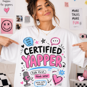 Certified Yapper
